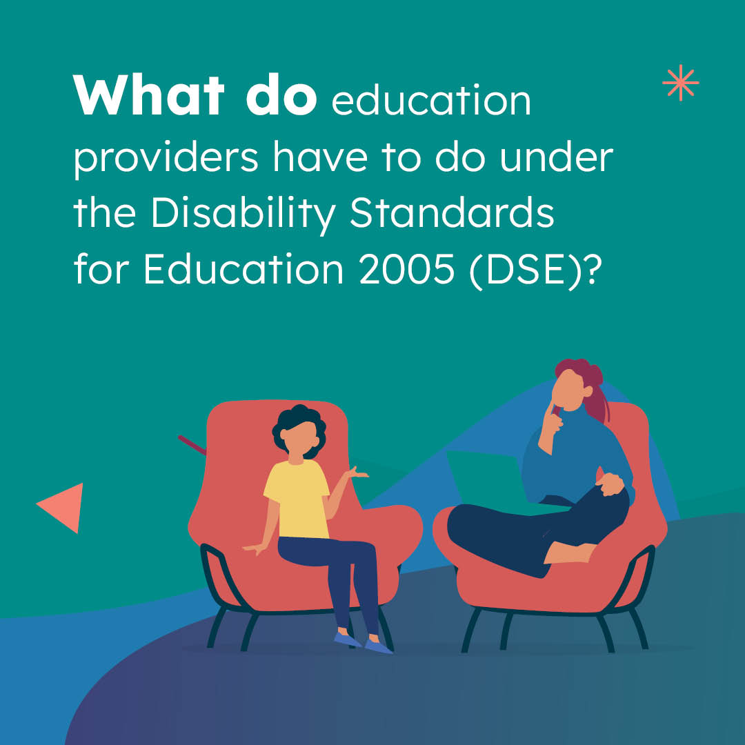 Social media post with the title 'What do education providers have to do under the Disability Standards for Education 2005 (DSE)?'