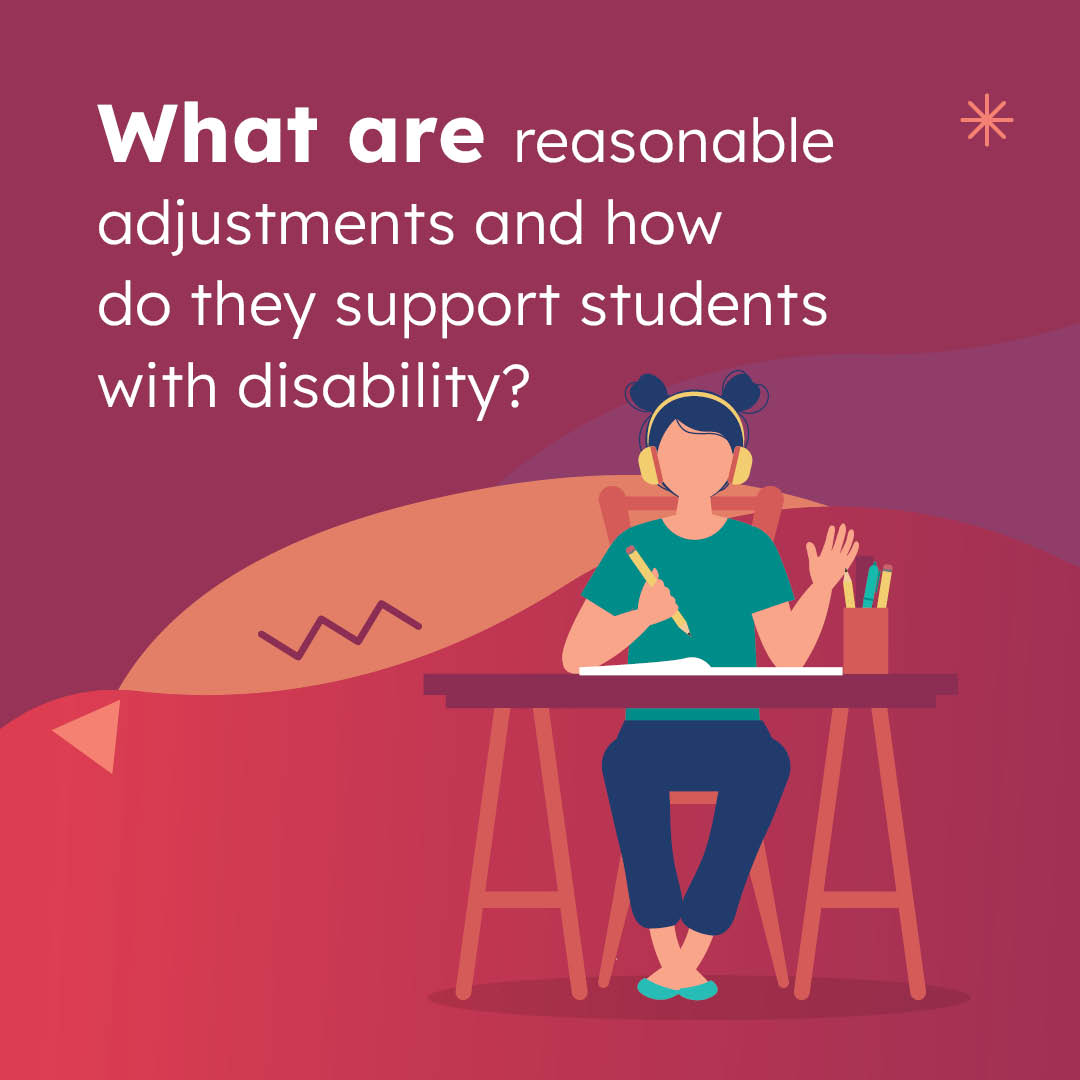 Social media post with the title 'What are reasonable adjustments and how do they support students with disability?'